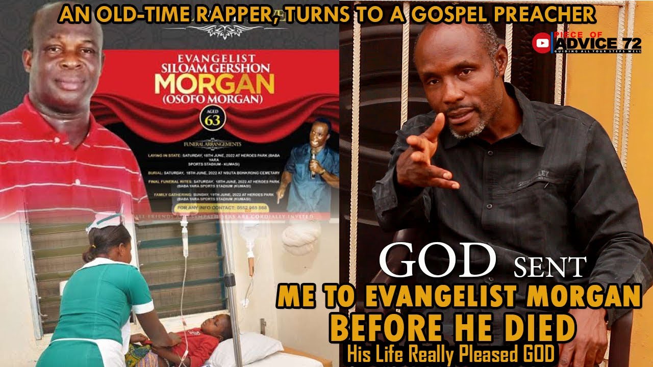 GOD Sent Me To Evangelist Morgan Before He Died.😭😭😭His Life Really Pleased GOD. piece of advice