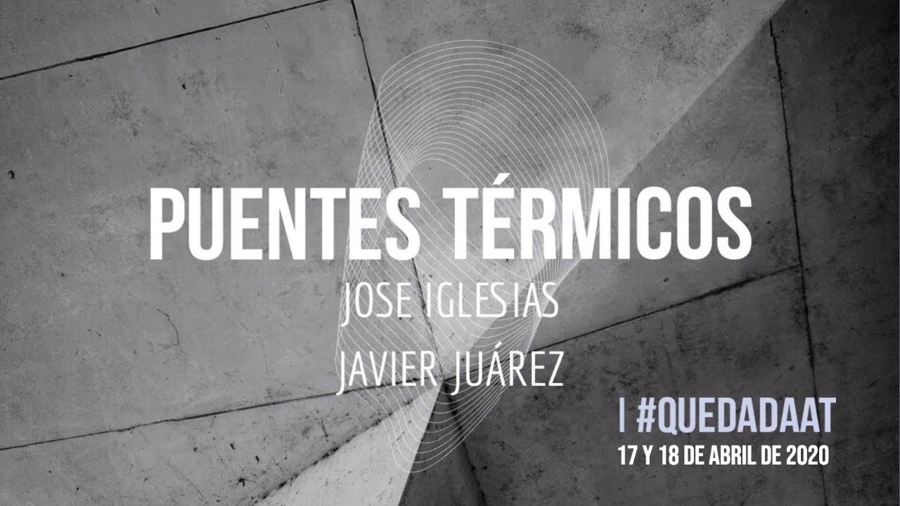 06_ Puentes Térmicos   Jose Iglesias y Javier Juárez