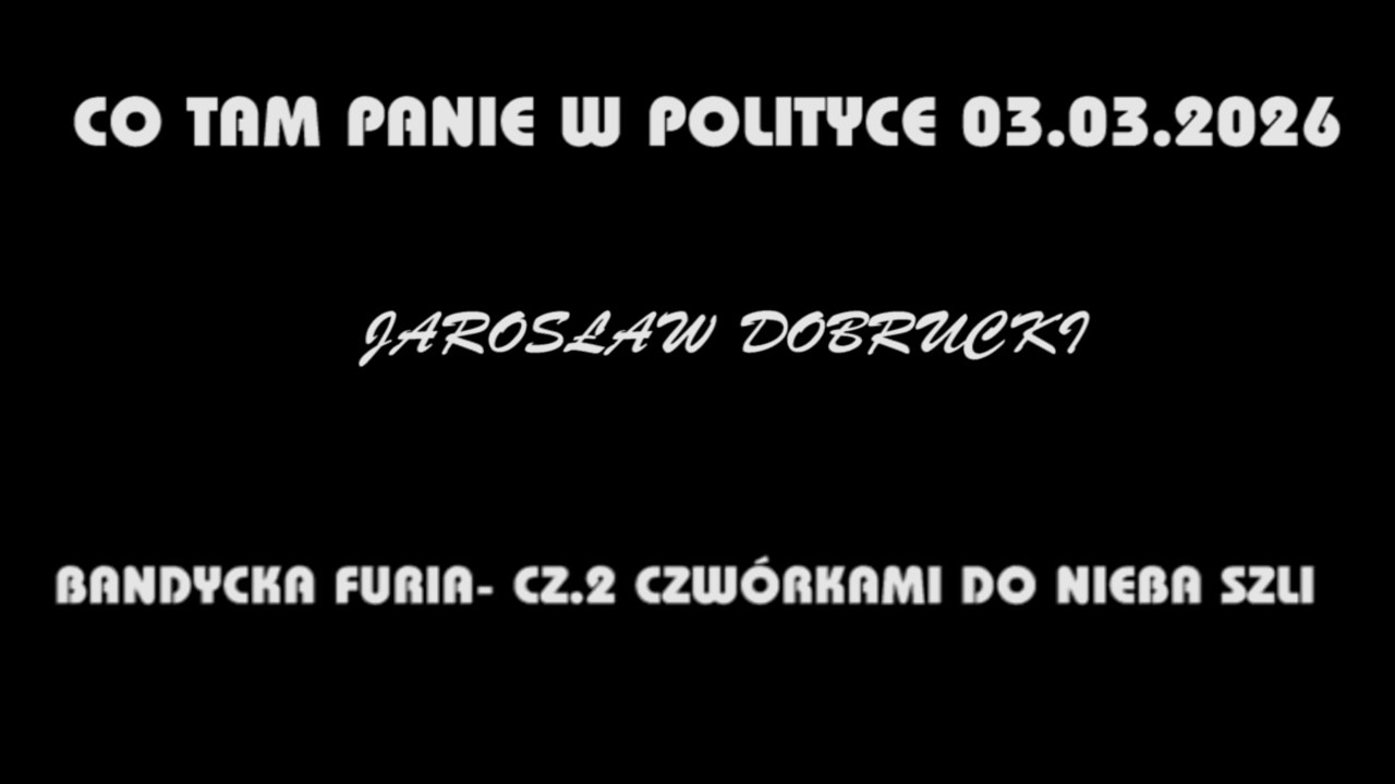 BANDYCKA FURIA- CZ.2 CZWÓRKAMI DO NIEBA SZLI  - Jarosław Dobrucki