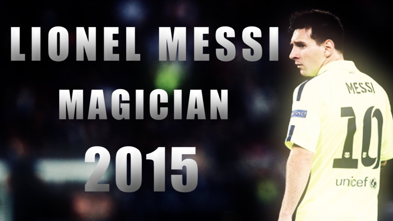 Lionel Messi - The Magician ● 2015 ᴴᴰ
