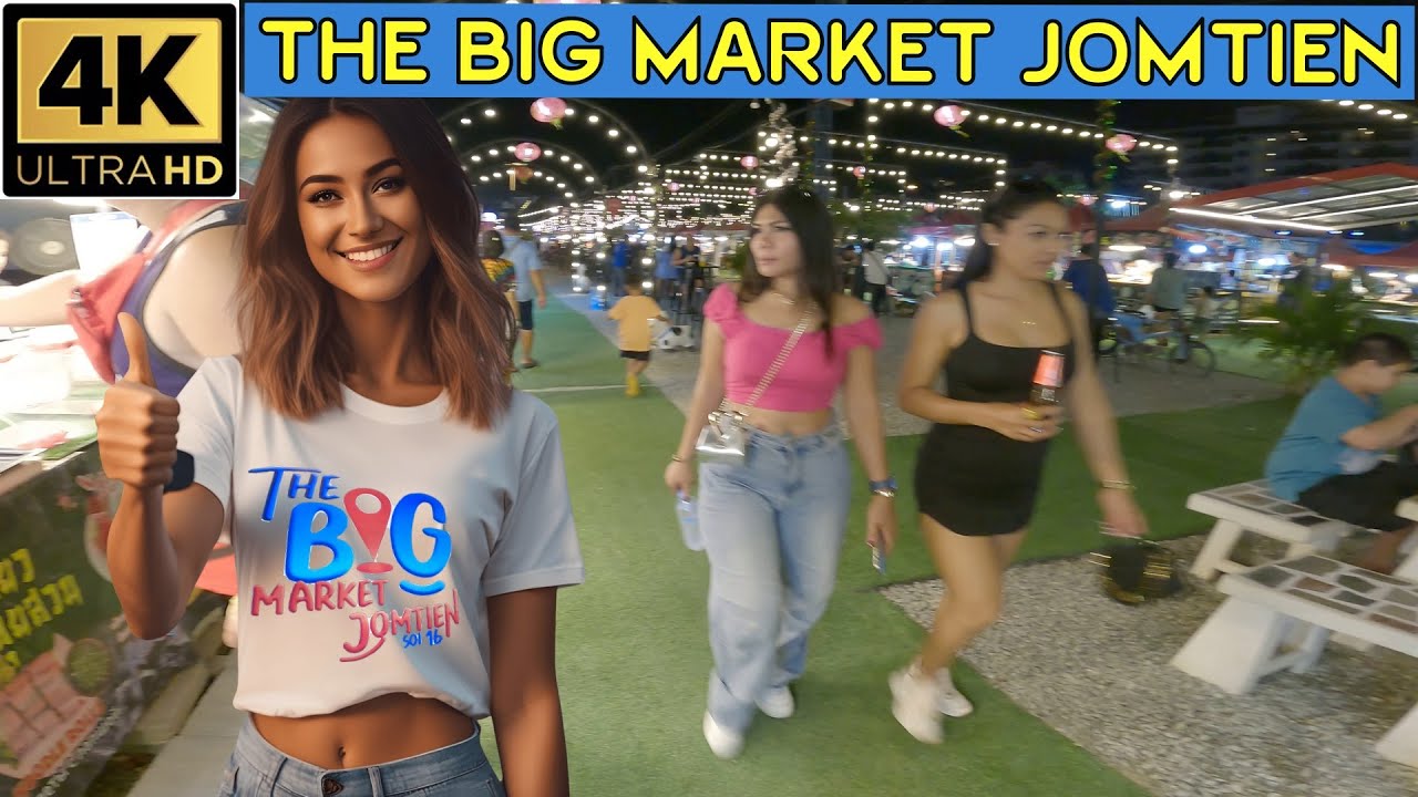 The Big Market Jomtien   2025 Pattaya Thailand