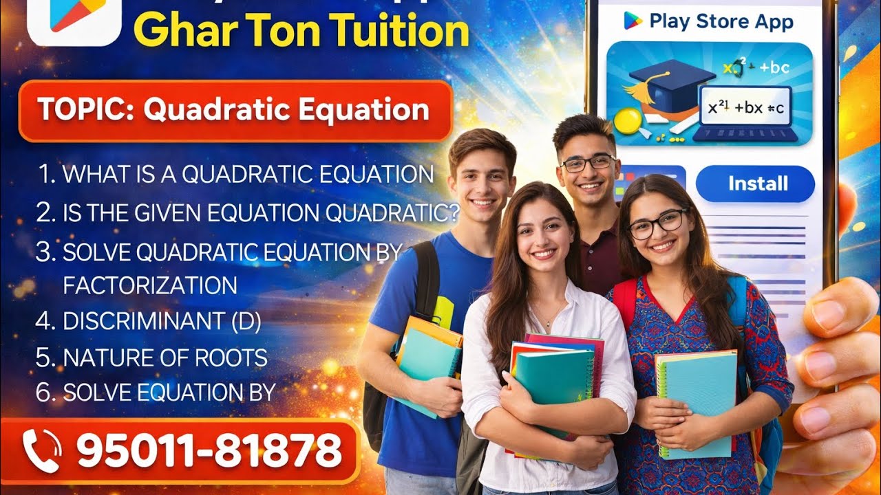  Ch-4 Quadratic Equations Class 10th