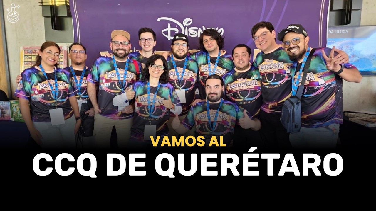 Vamos al CCQ de Querétaro | Disney Lorcana