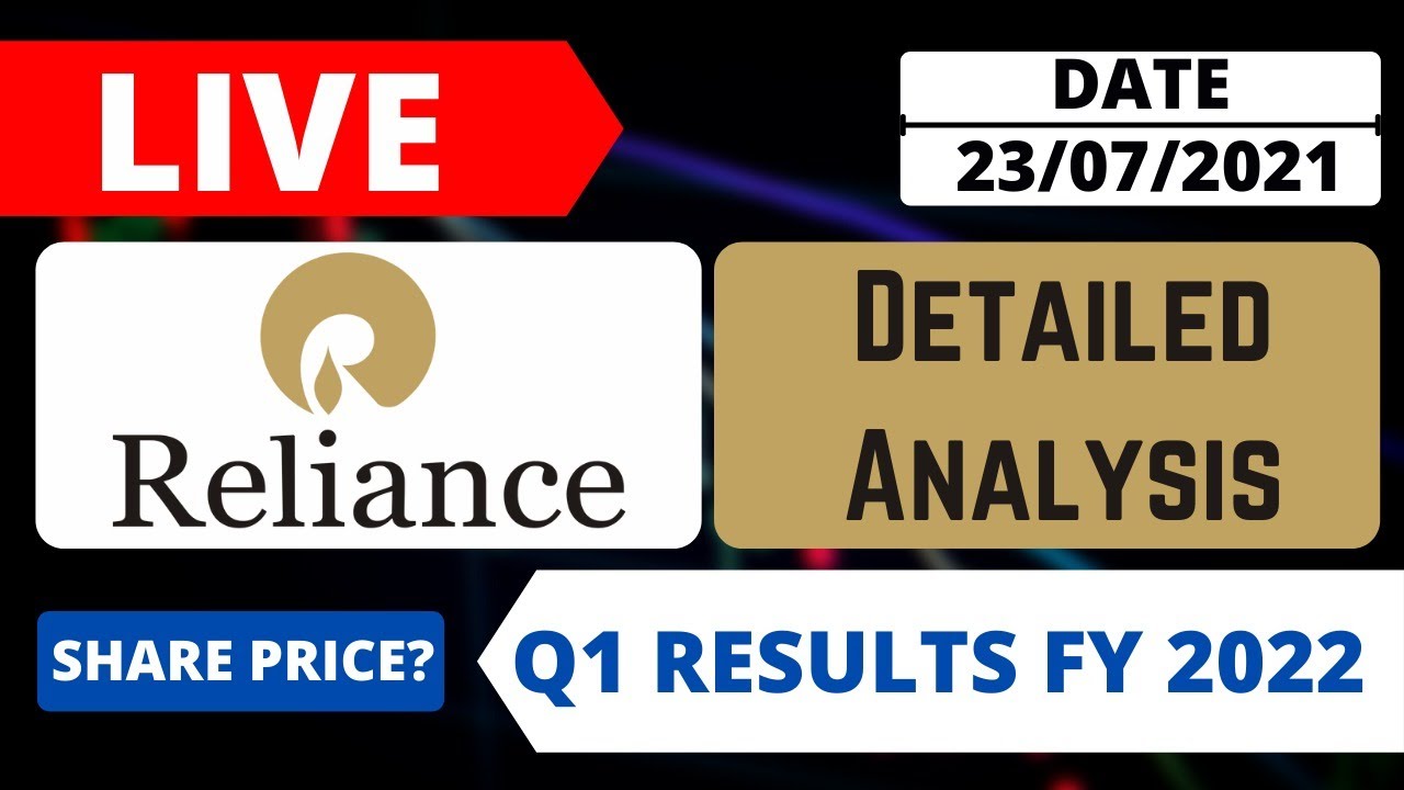 Reliance Q1 Results 2022, Reliance industries Q1 results, Reliance Share Latest News, (live)