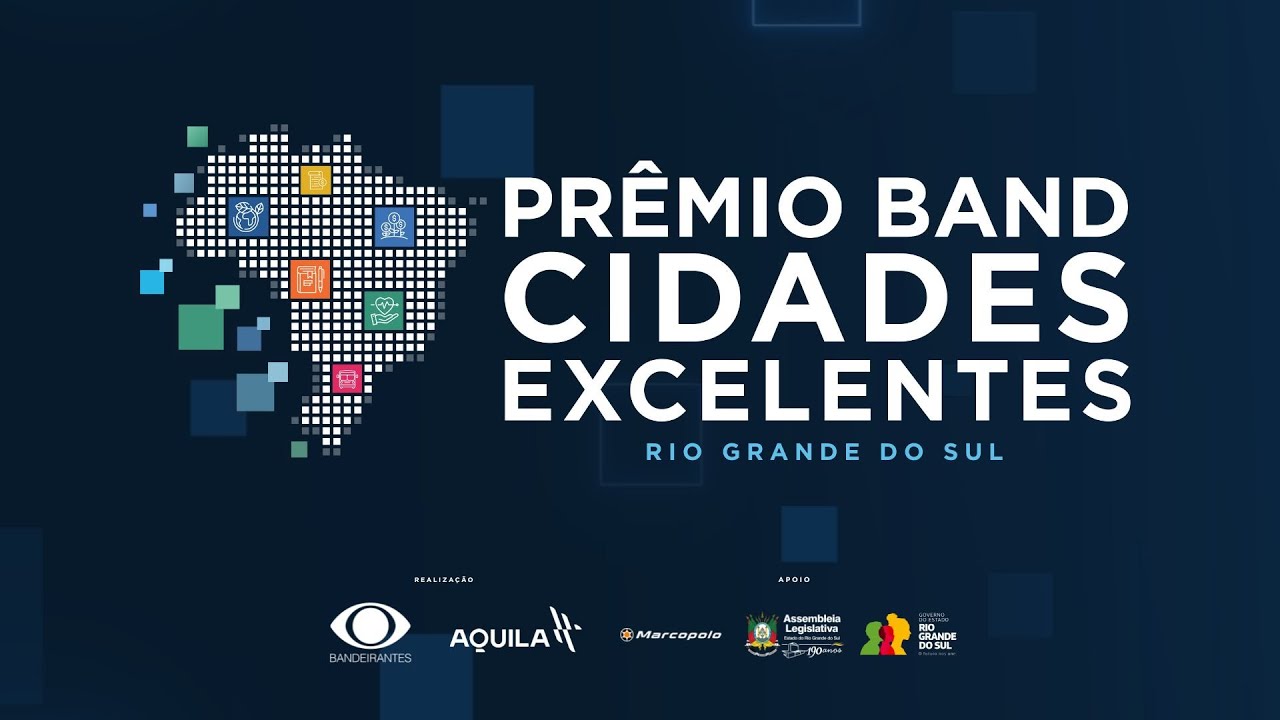 Prêmio Band Cidades Excelentes 2025 | Etapa Rio Grande do Sul