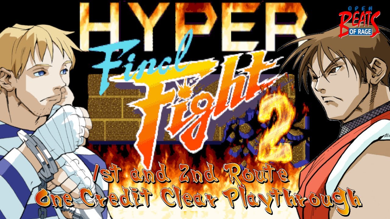 Hyper Final Fight 2 (OpenBOR) | 1st and 2nd Route | 1CC Playthrough