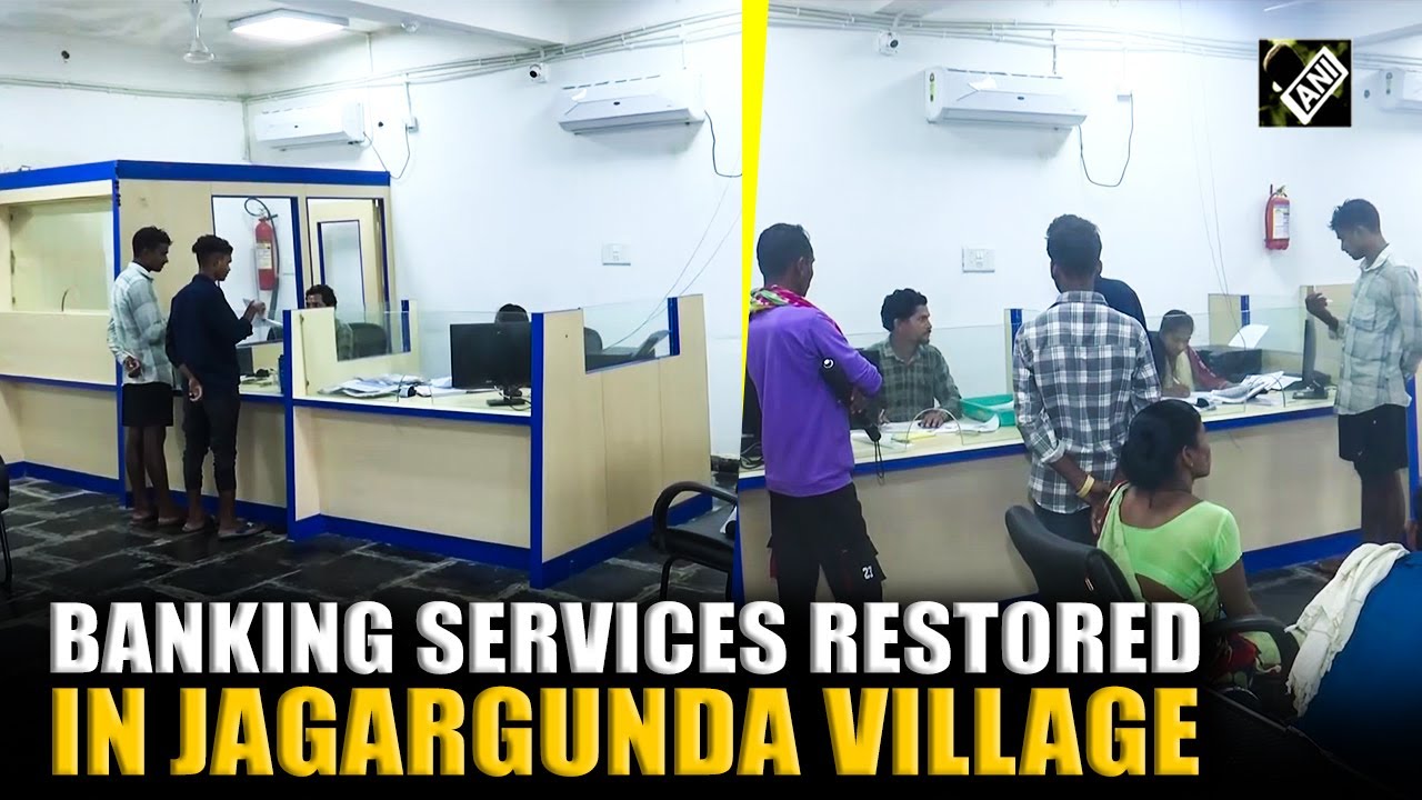 Chhattisgarh: Banking services restored in naxal-hit area, villagers gain access to govt schemes