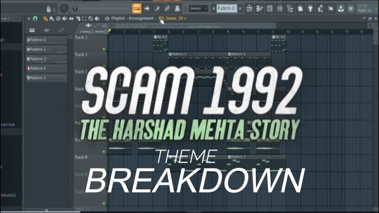 Scam 1992 Theme Breakdown | FL Studio Remake | Scam 1992 Theme Remake | Scam 1992 Harshad Mehta FLP