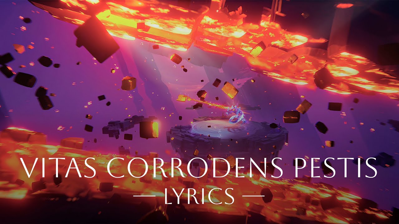 Vitas Corrodens Pestis • Official Lyrics || Genshin Impact