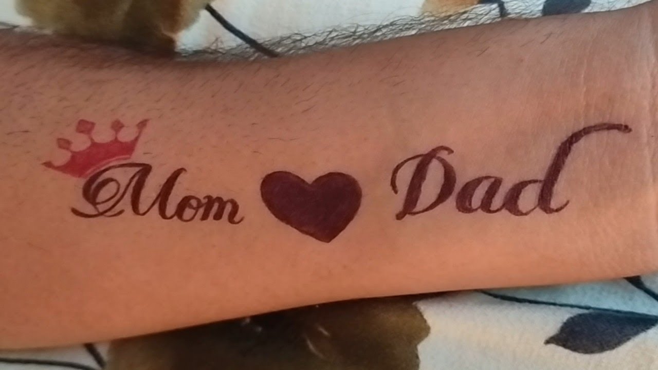 How to make Mom And Dad Tattoo || Temporary Mom and Dad tattoo on hand || Mom Dad tattoo with heart