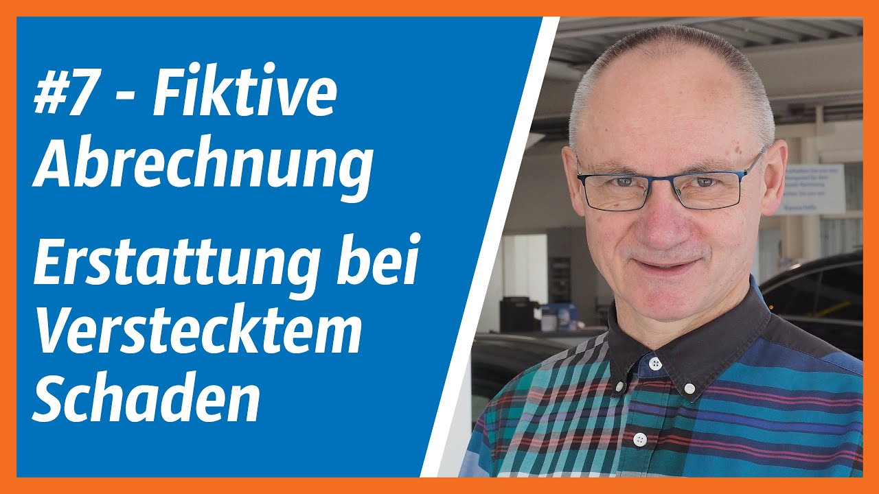 Fiktive Abrechnung #7: Verdeckter Schaden!  Hat man noch Anspruch darauf? | Bernd Hertfelder