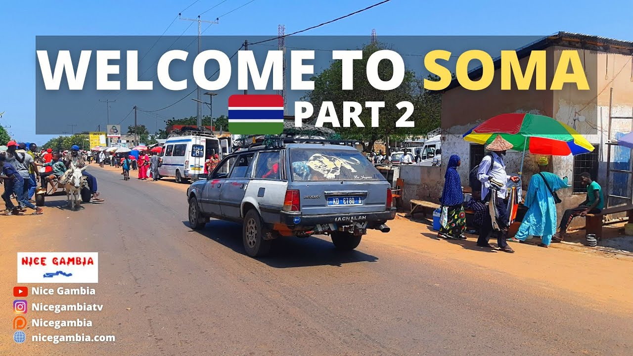 We are still in Soma a City in The Gambia