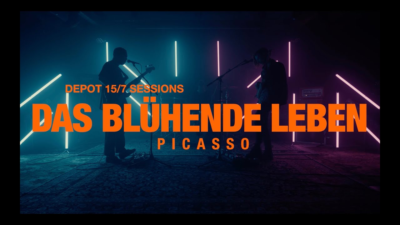 Depot 15/7 Live-Sessions | Das Blühende Leben | Picasso