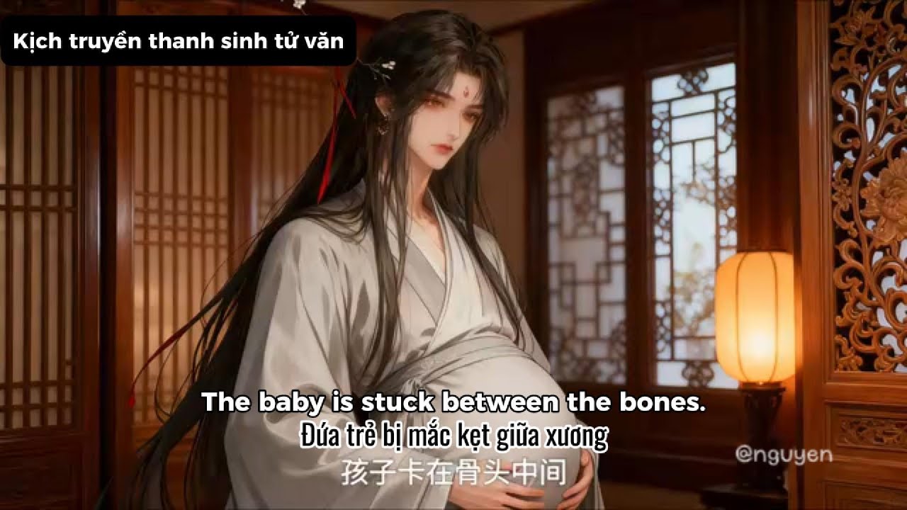 Audio drama - Kịch truyền thanh sinh tử văn (nữ quyền - nam sinh con - mpreg)