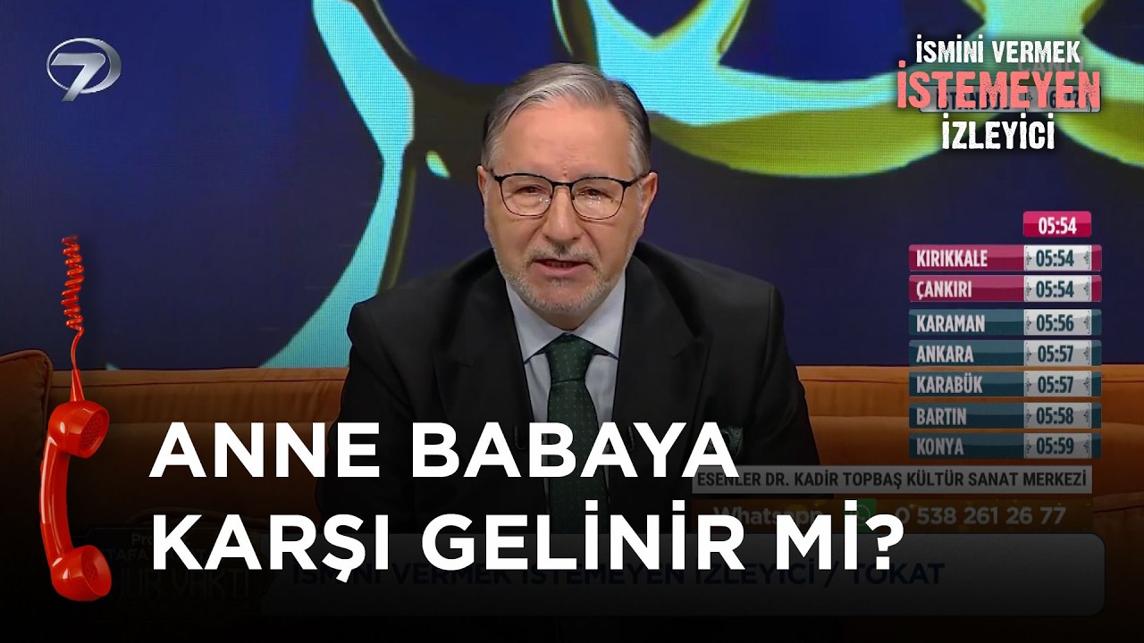 Anne Baba Ahı Almak Günah Mı? - İsmini Vermek İstemeyen İzleyici