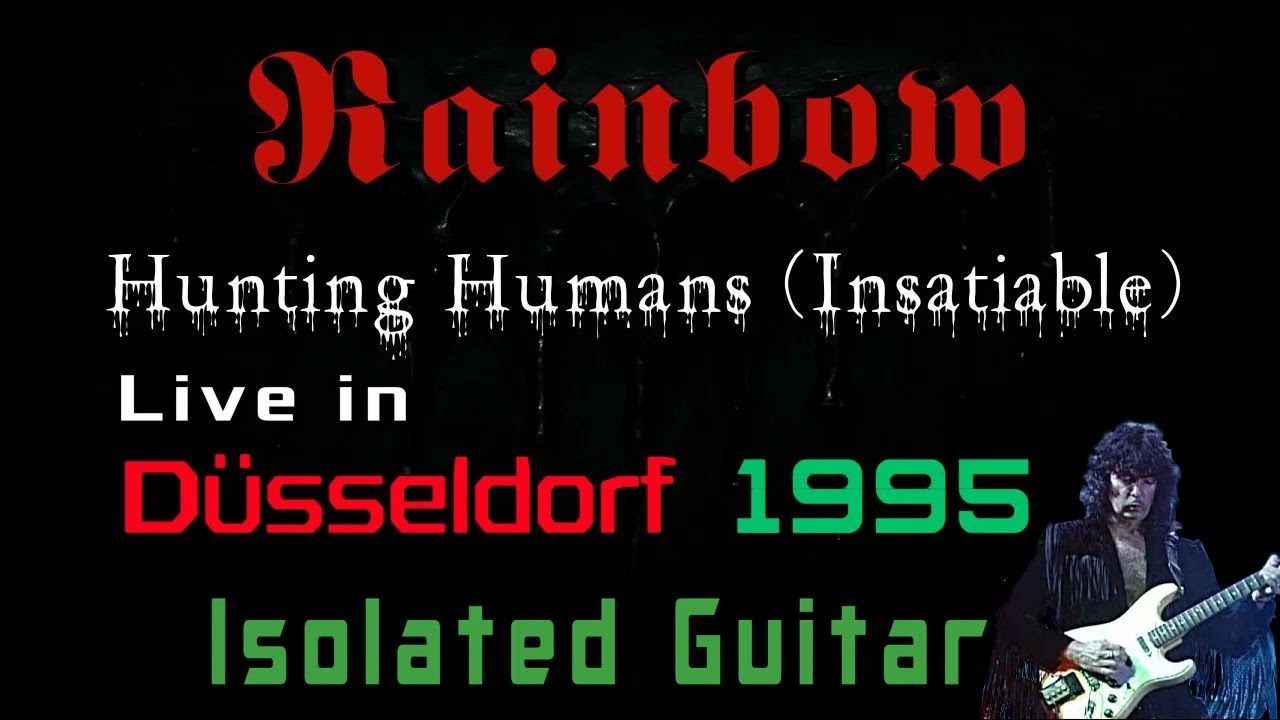 Rainbow - Hunting Humans (Live at Philipshalle, Düsseldorf 1995) Isolated Guitar
