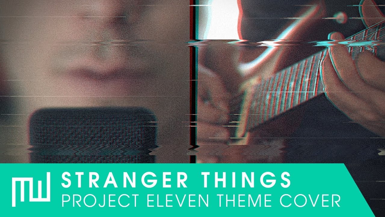Stranger Things - Project Eleven Theme (Rock cover)