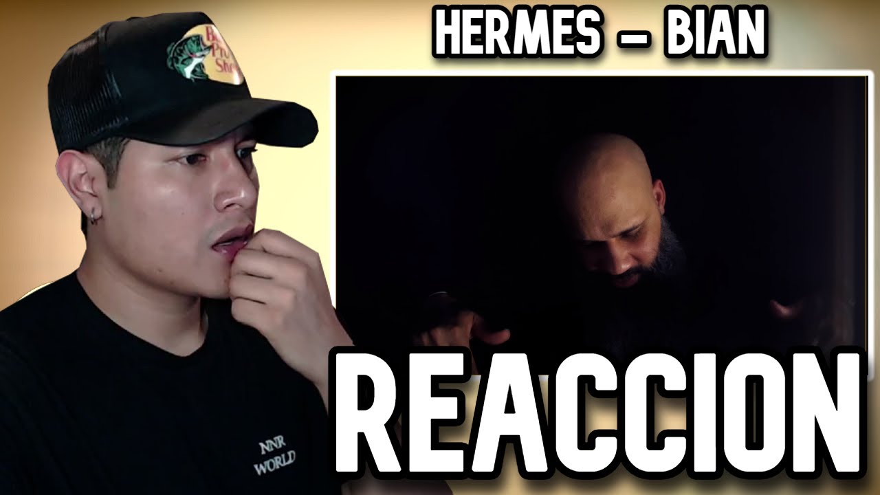 BIAN - HERMES | (El B Los Aldeanos) NazzyNazz REACCION