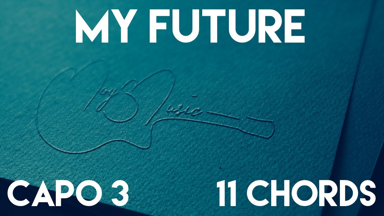my future by Billie Eilish Guitar Lesson | Capo 3 (11 Chords) Tutorial