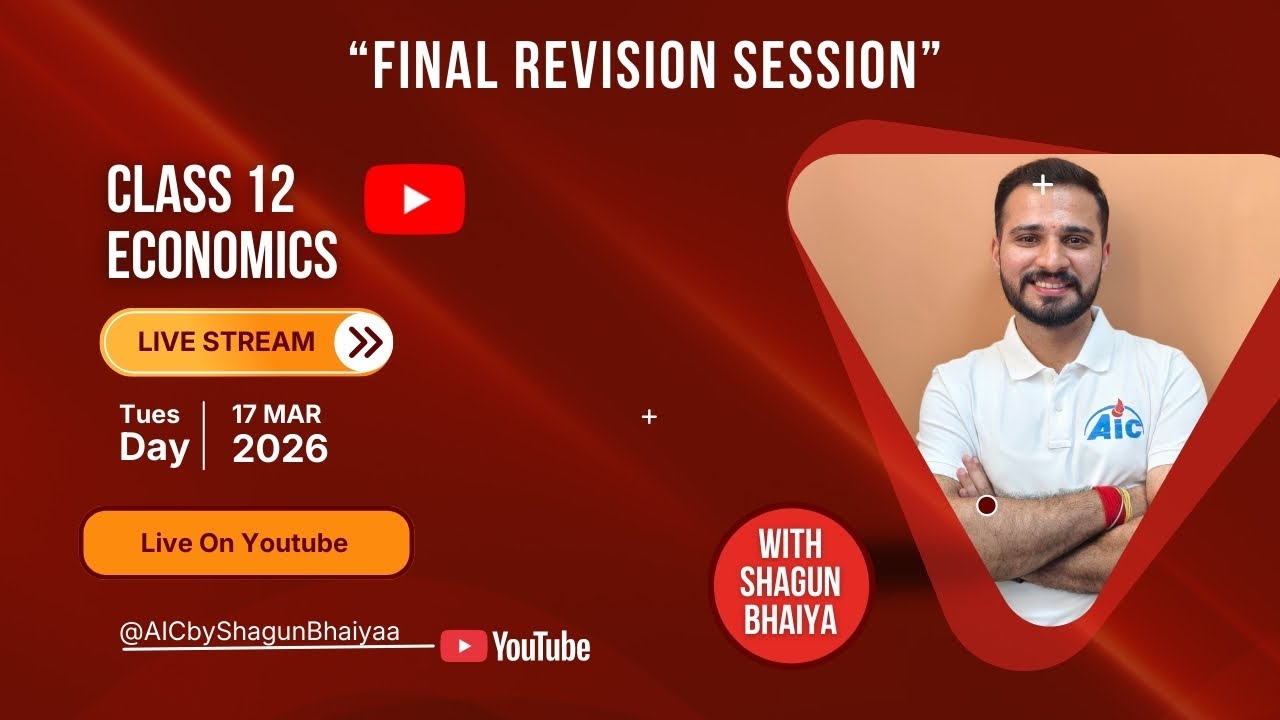 Class 12 Economics Board |The  Final Revision