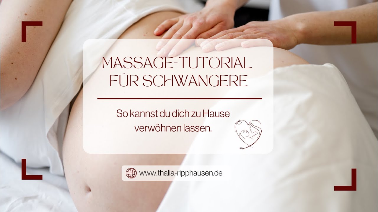Massage-Tutorial für Schwangere
