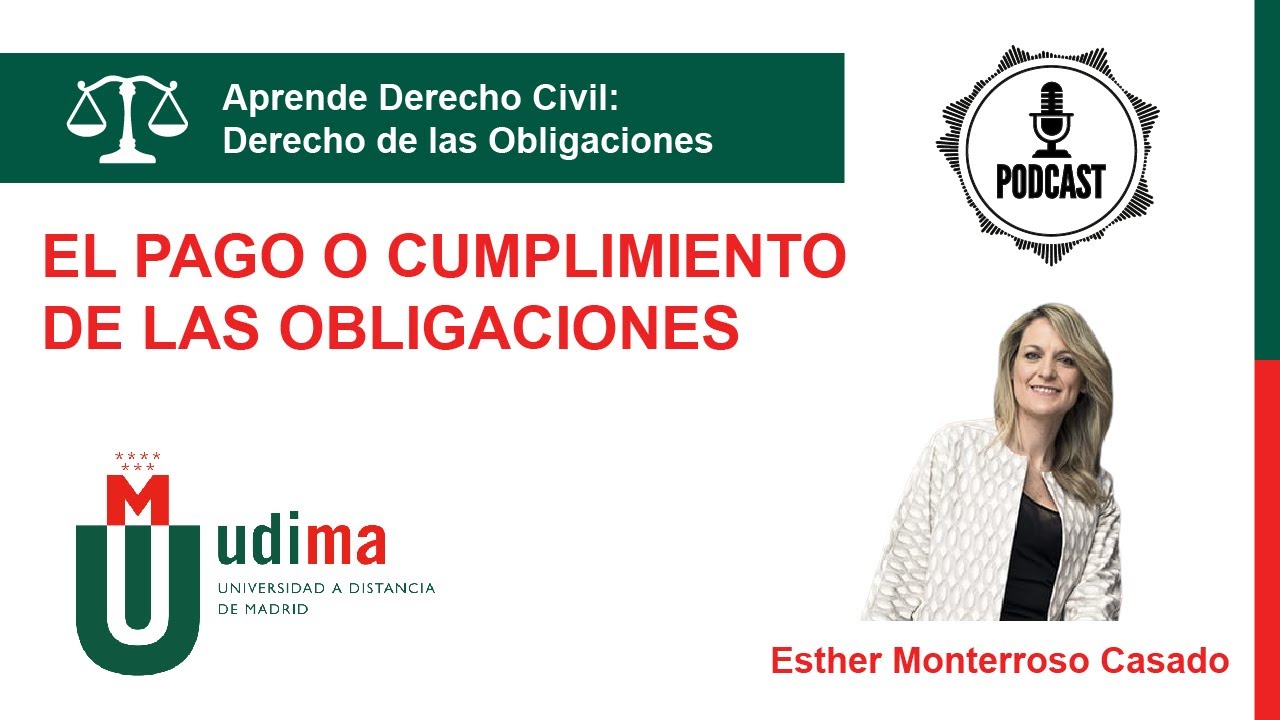 APRENDE DERECHO CIVIL. DERECHO DE LAS OBLIGACIONES: El pago o cumplimiento de las Obligaciones
