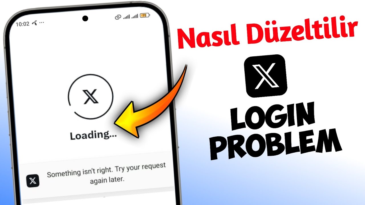 X'e (Twitter) Giriş Yapılamıyor | X Giriş Sorunu Nasıl D&uuml;zeltilir