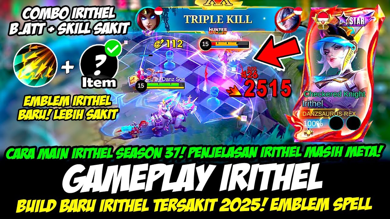 CARA MAIN IRITHEL SEASON 37❗PENJELASAN IRITHEL META TERBARU❗BUILD IRITHEL TERSAKIT❗GAMEPLAY IRITHEL