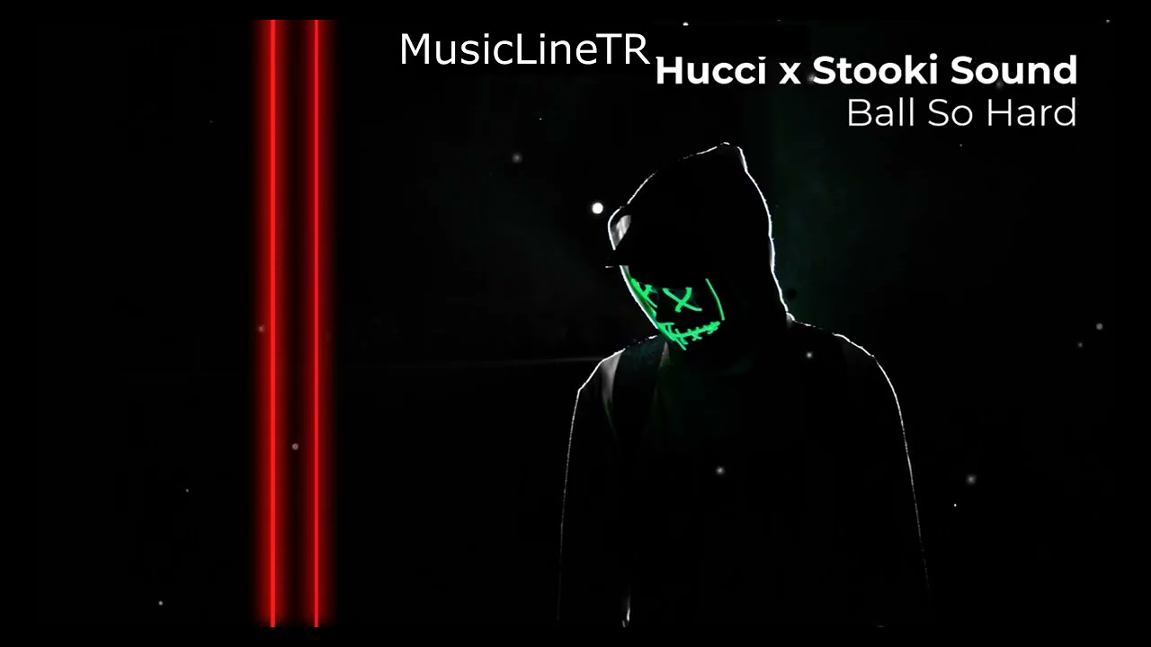 Hucci x Stooki Sound  Ball So Hard-Car-Music 
