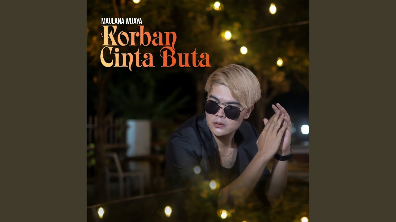 Korban Cinta Buta