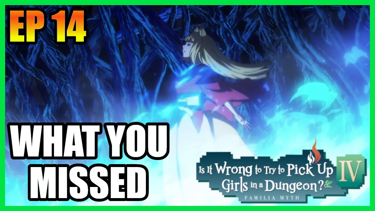 A Fox in the Flames - Cuts and Changes - DanMachi Season 4 - Episode 14