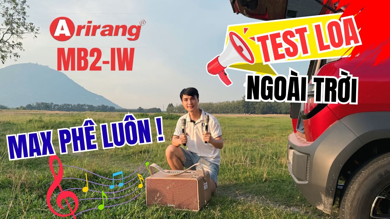 Không Tin Nổi Loa Arirang MB2iw Lại Mạnh Đến Như Vậy