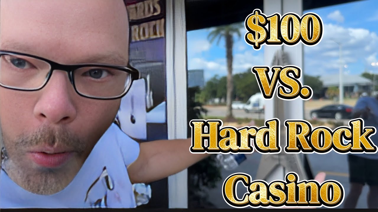 $100 Vs. Hard Rock Biloxi A Tale Of Self Discovery And Gambling 