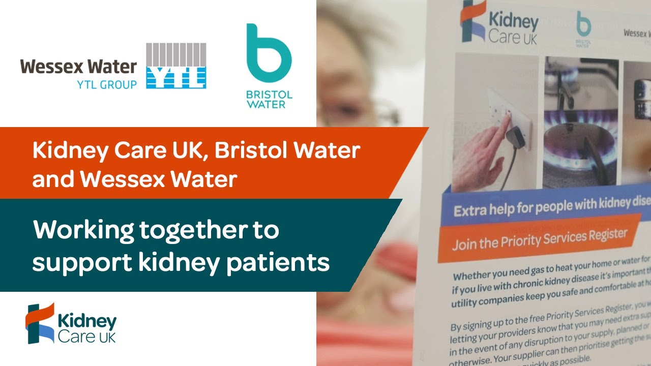 Kidney Care UK, Bristol Water and Wessex Water | Working together to support to kidney patients