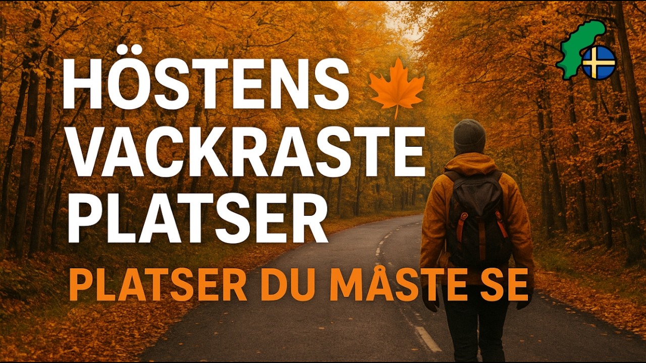 H&ouml;stens Vackraste Utflykter 🍁 | Dolda P&auml;rlor i Sverige