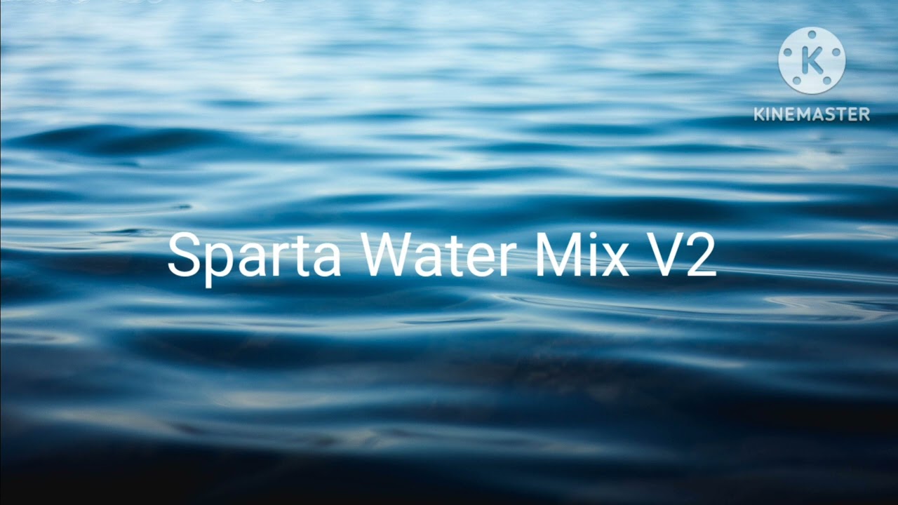 Sparta Water Mix V2