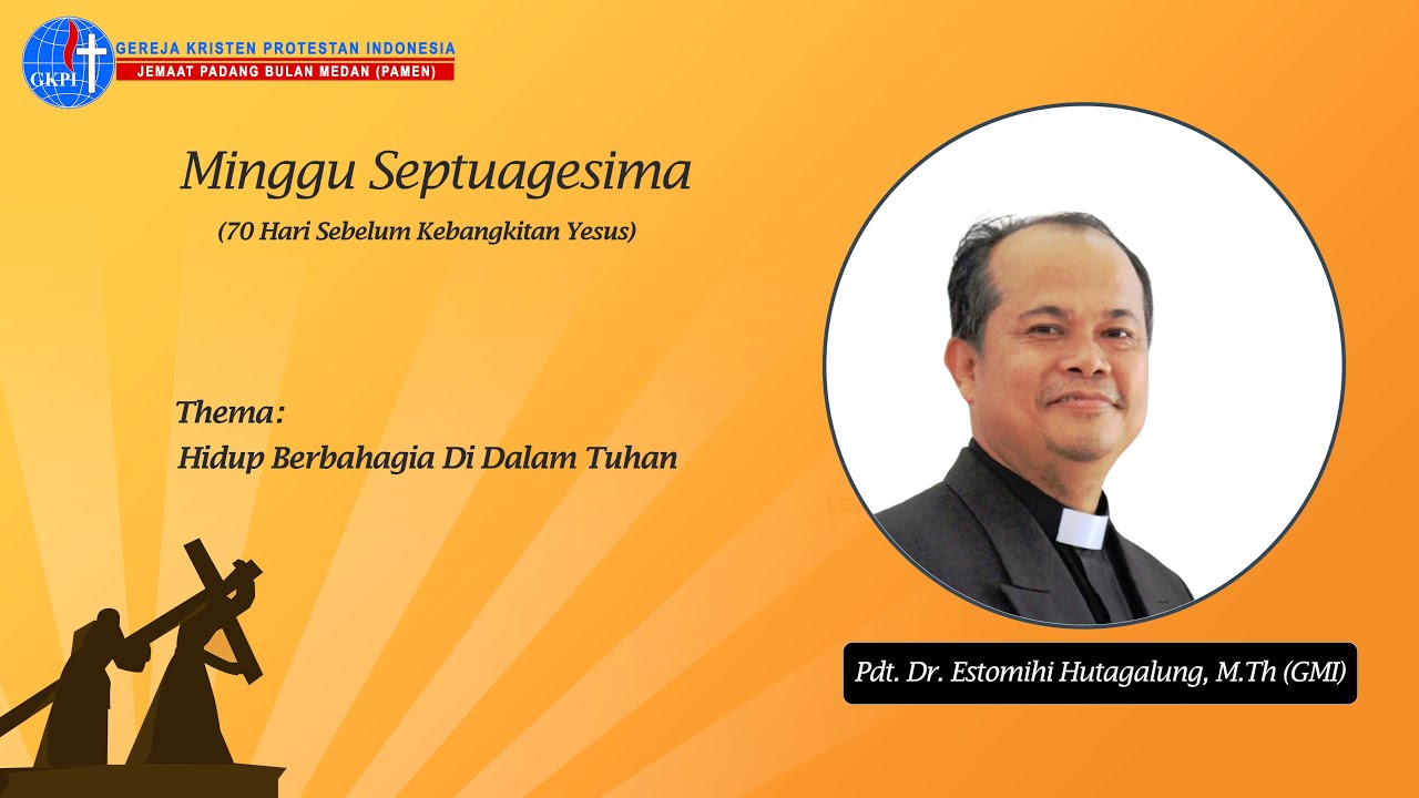 Ibadah Minggu Septuagesima ( 01 Februari 2026, Malam) GKPI Padang Bulan - Medan