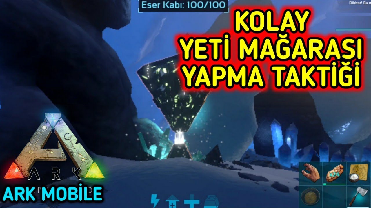 Ark Türkçe TEREYAĞINDAN KIL ÇEKER GİBİ YETİ MAĞARASI BİTİRME TAKTİĞİ - Ark Survival Evolved Mobile
