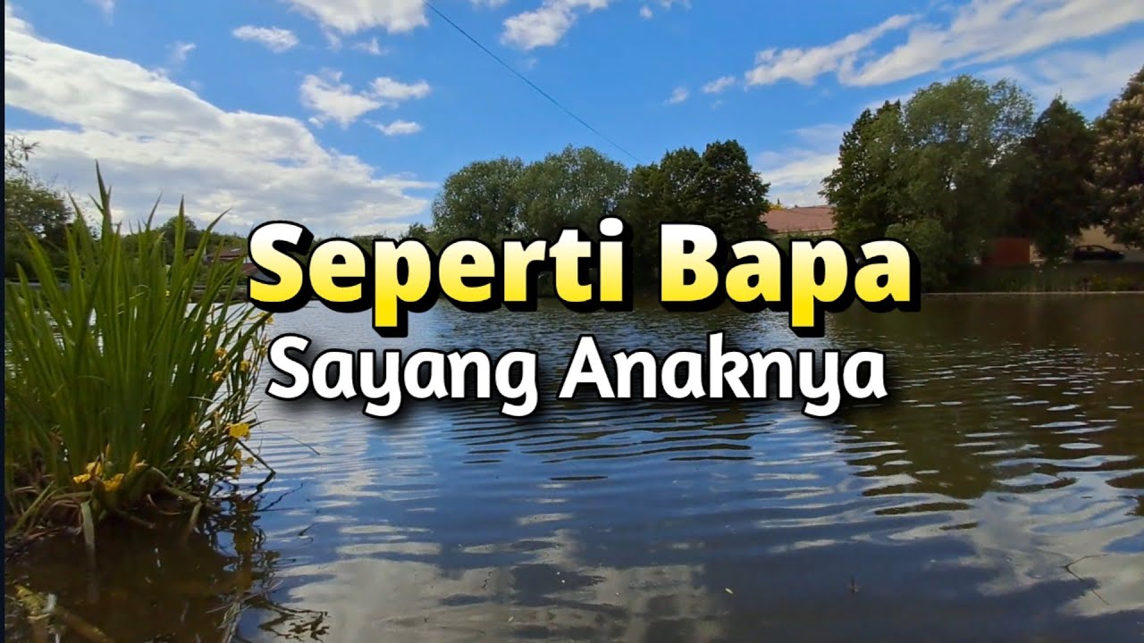 Seperti Bapa Sayang Anaknya - Renungan dan Doa Malam Suara Injil 20/5/2025