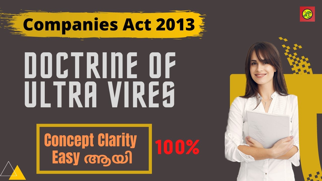 Doctrine Of Ultra Vires | Companies Act 2013 | Company Law |CA foundation Business Law |In Malayalam