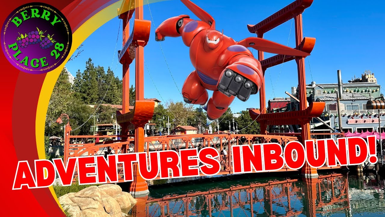 🔴 LIVE - DCA & DISNEYLAND: ADVENTURES INBOUND! #DCADay #DisneylandAdventure