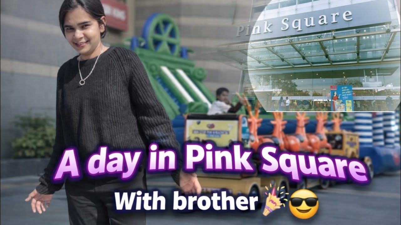 Pink Square Me Full Masti 🤩 | Bhai k sath| Korean Logo Se Mulaqat namaste & Kindness Moment 💕🫶 