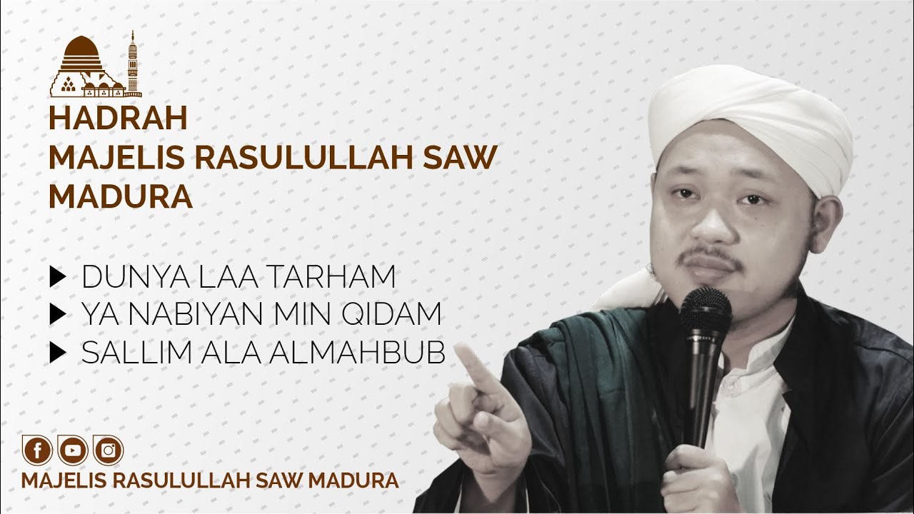 Dunya la Tarham-Ya Nabiyan-Sallim Alal Mahbub || Kang Kholiq || Hadrah Majelis Rasulullah SAW Madura