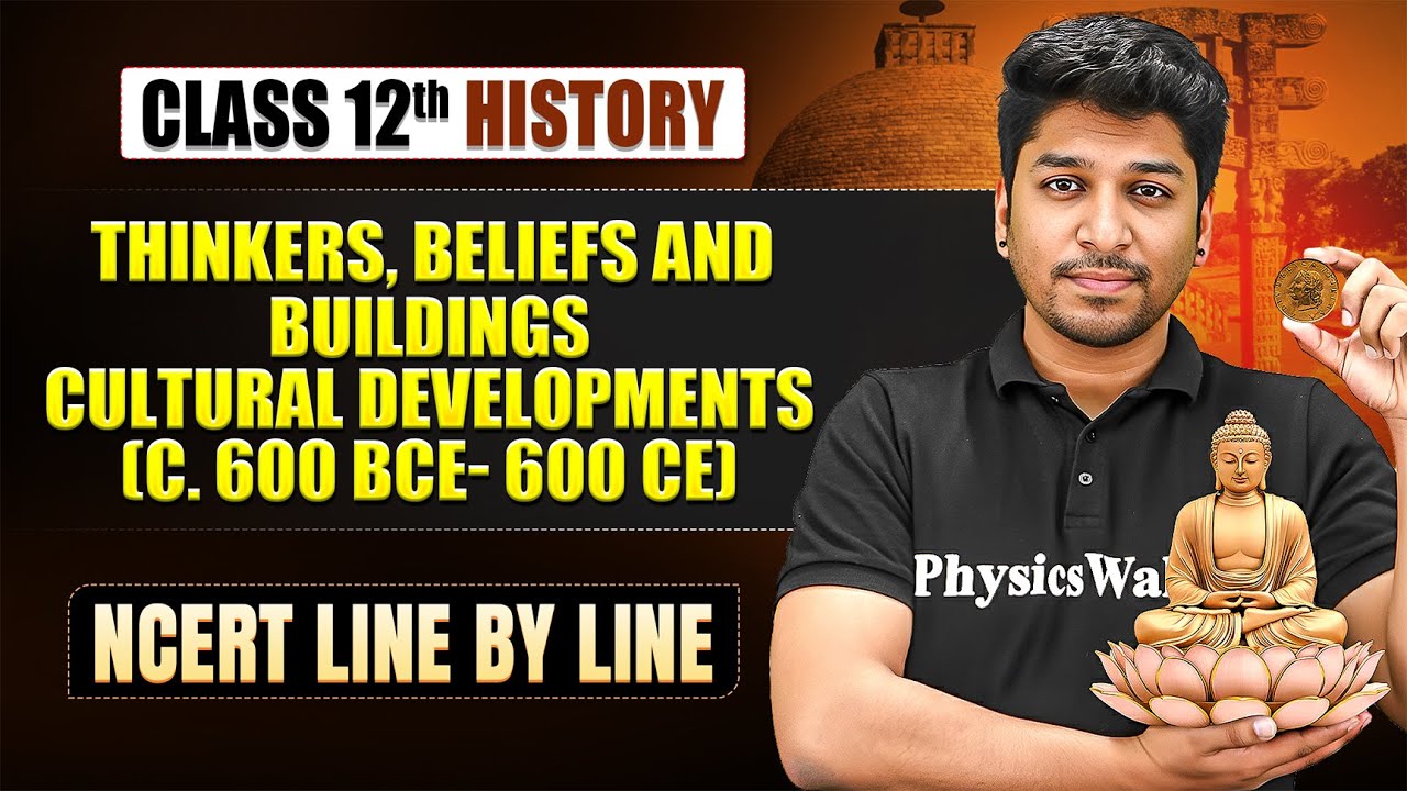 Thinkers, Beliefs & Buildings Class 12 NCERT | Class 12 History Chapter 4