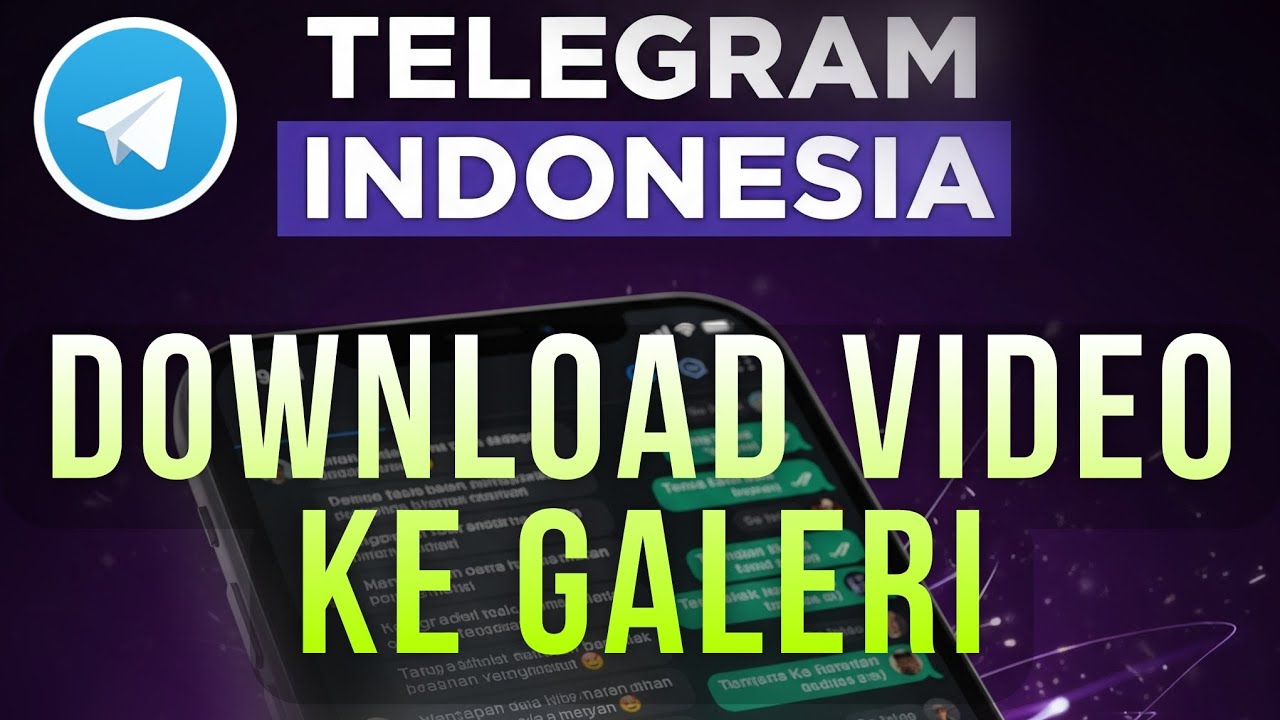 CARA DOWNLOAD VIDEO DI TELEGRAM MASUK KE GALERI