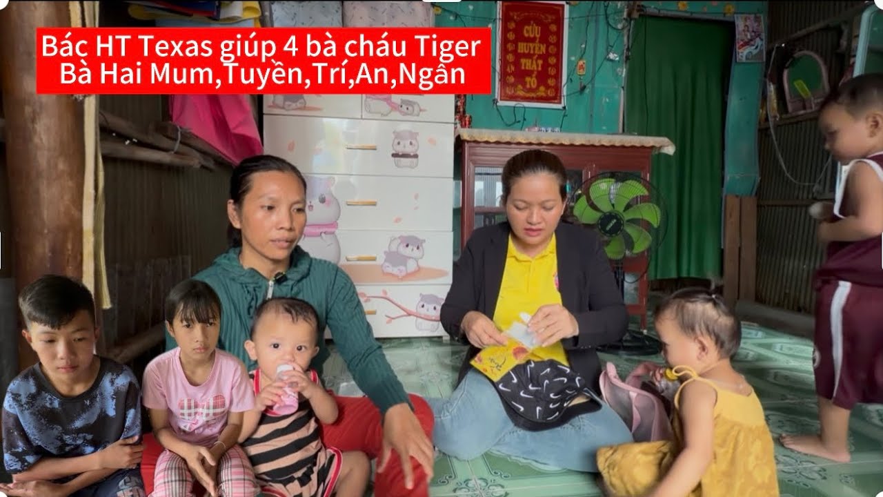 Bác HT Texas Giúp 4 Bà Cháu Tiger Mẹ Bên Cam,Phí Tiền Thuốc Bà 2 Mum,Cháu Tuyền,Trí,An,Ngân/Tập 26