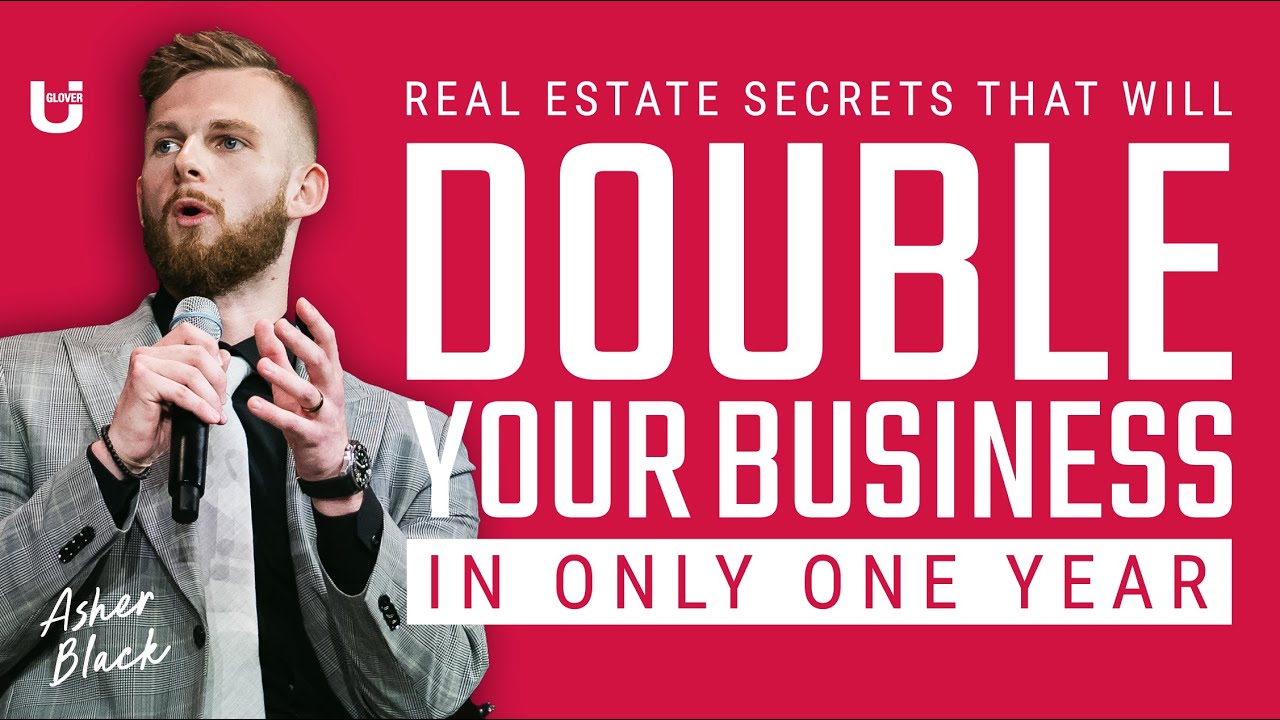 From 80 to 175 Units: Secrets to Doubling Real Estate Business in a Year | Asher Black | Glover U