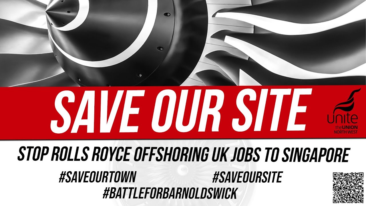 Save Our Site - Battle for Barnoldswick (Rolls-Royce)