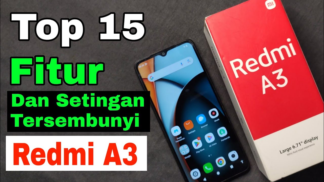 Top 15 Fitur dan Pengaturan Tersembunyi di hp Redmi A3 Wajib kamu Tau