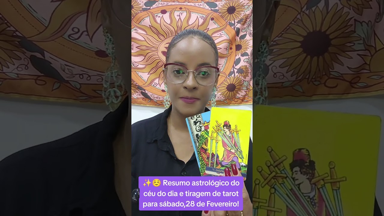 ✨🦅💫 Resumo astrológico do céu do dia e tiragem de tarot para sábado, dia 28 de Fevereiro!